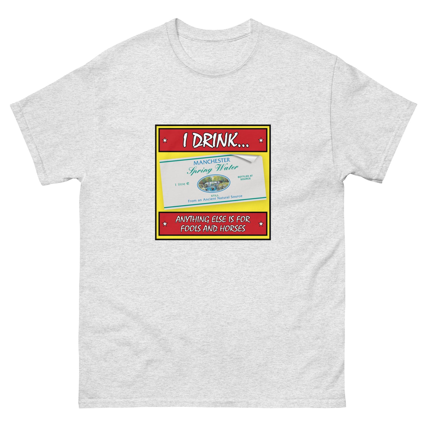 Manchester Spring Water Only Fools and Horses Tee