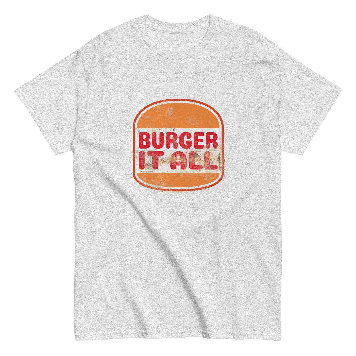 Burger it all Tee