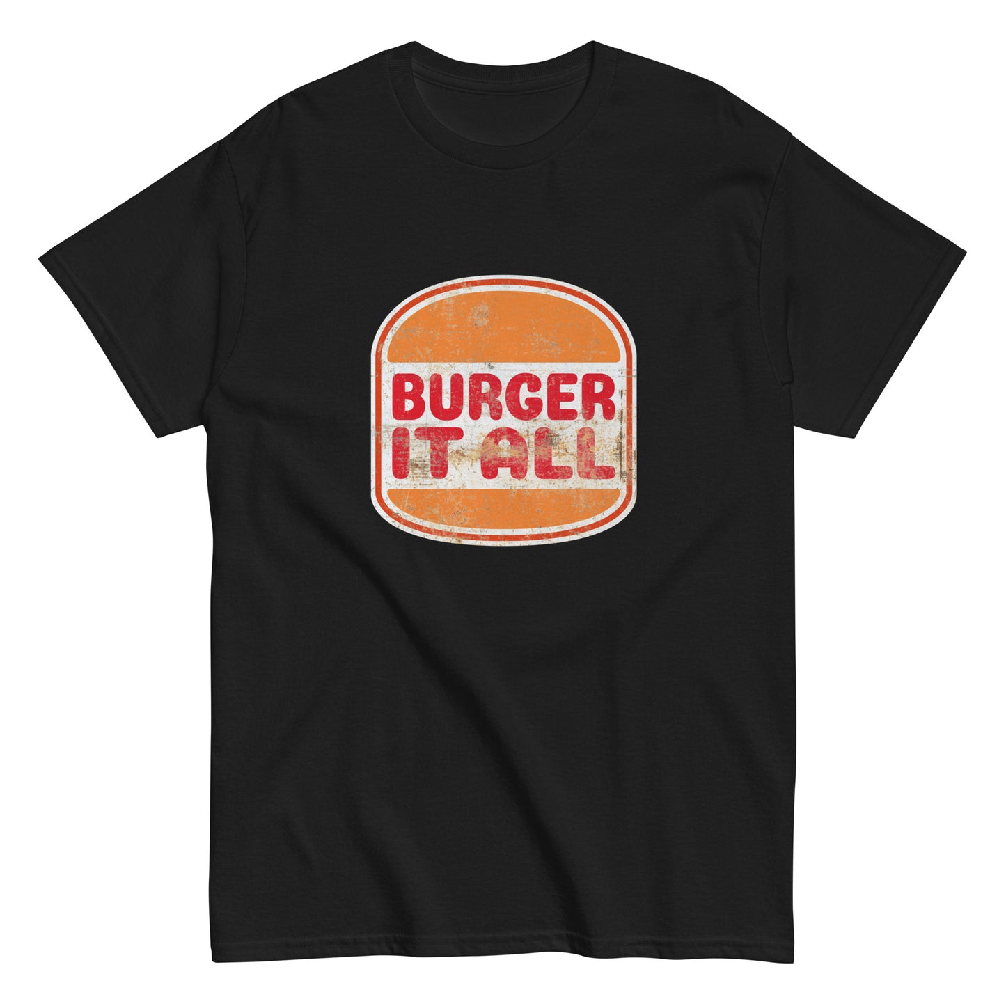 Burger it all Tee