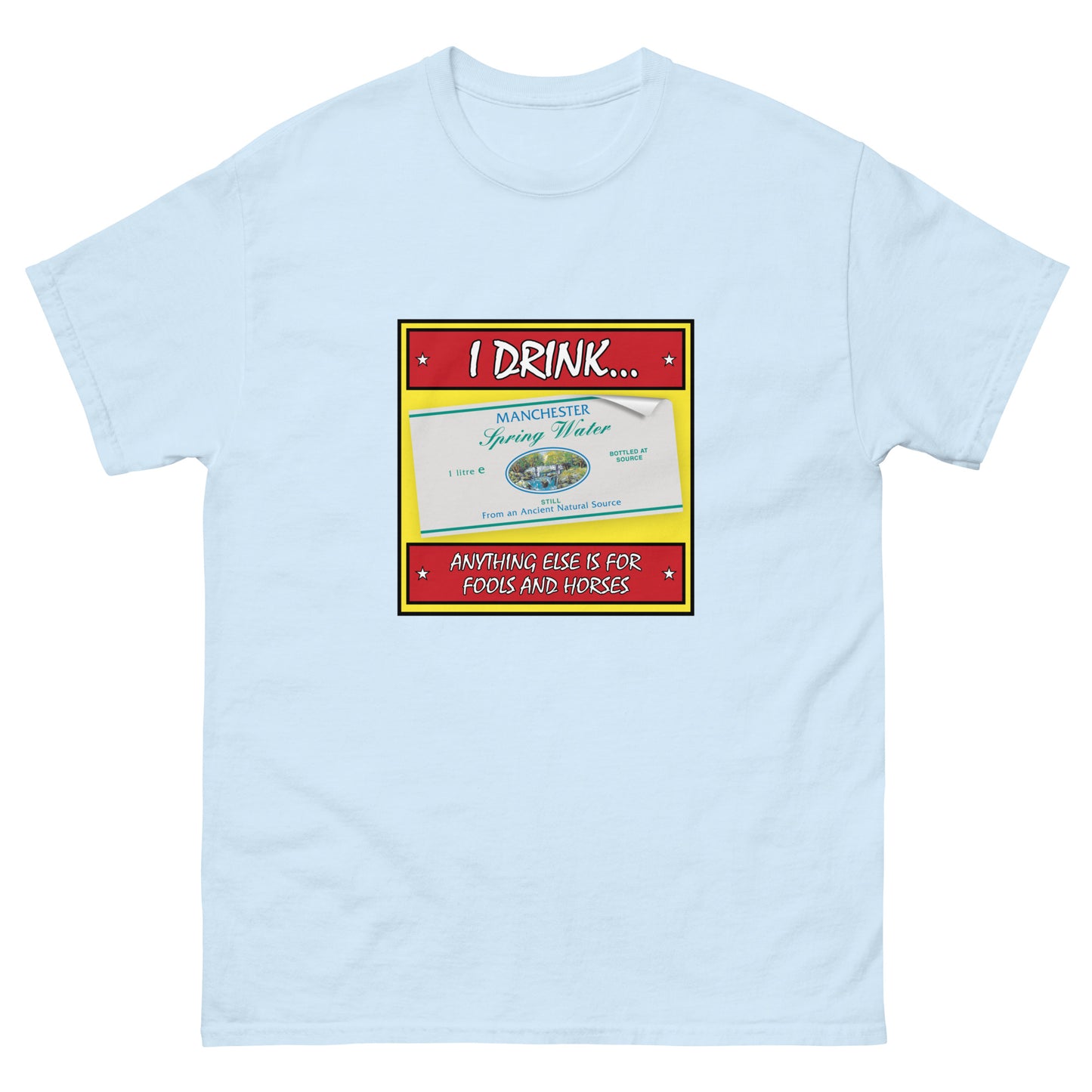 Manchester Spring Water Only Fools and Horses Tee