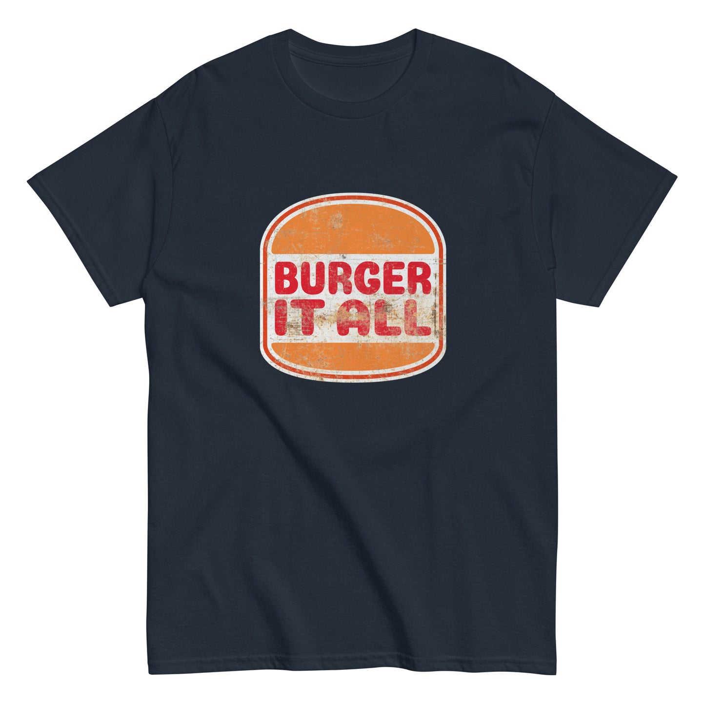 Burger it all Tee