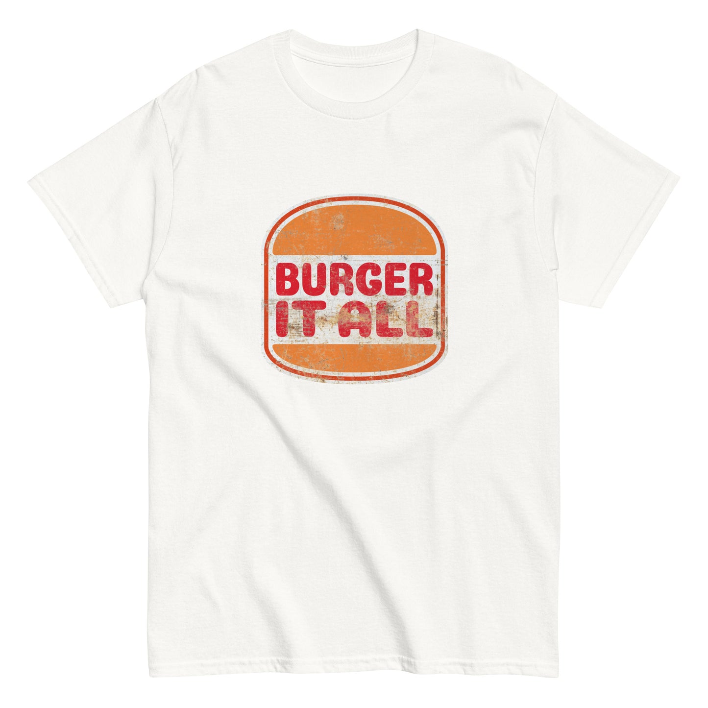 Burger it all Tee