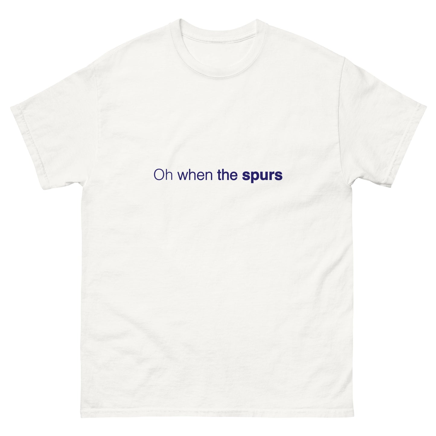 Oh when the Spurs Chant Tee